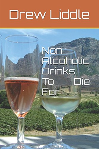 Non Alcoholic Drinks To Die For