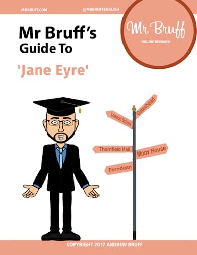 Mr Bruff's Guide to 'Jane Eyre'
