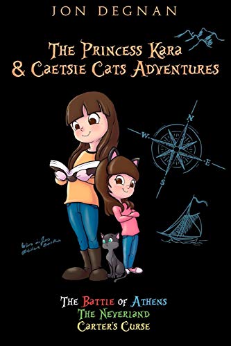 The Princess Kara and Caetsie Cats Adventures