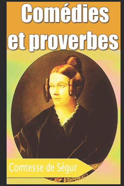 Comédies et proverbes (French Edition)