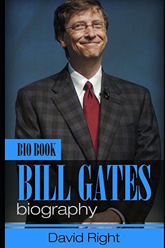 Bill Gates biography bio book