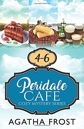 Peridale Cafe Cozy Mystery Series: Volume 2 (3 COMPLETE COZY MYSTERIES IN 1)