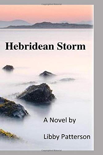 Hebridean Storm: Book One of The Matt Macaulay Trilogy
