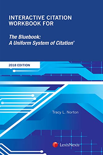 Interactive Citation Workbook for The Bluebook: A Uniform System of Citation
