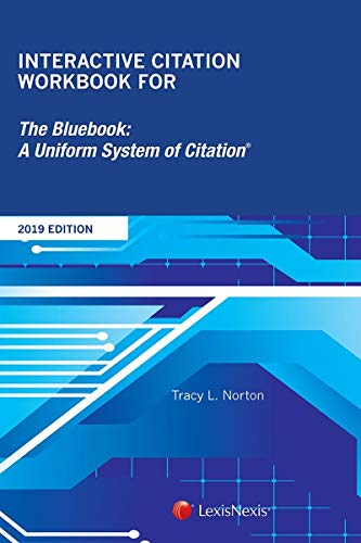 Interactive Citation Workbook for The Bluebook: A Uniform System of Citation