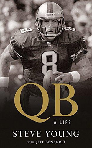 QB: My Life Behind the Spiral