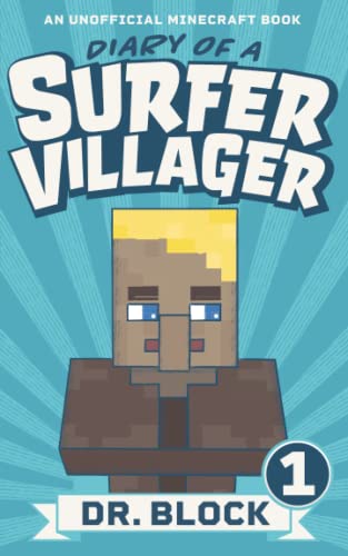 Diary of a Surfer Villager