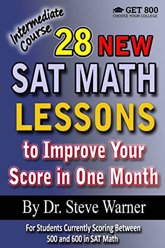 28 New SAT Math Lessons to Improve Your Score in One Month - Intermediate Course