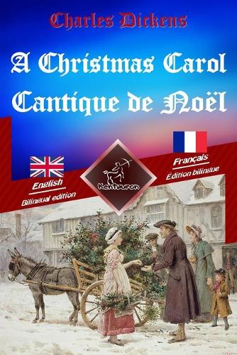 A Christmas Carol - Cantique de Noel
