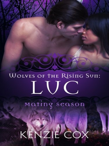 Luc: Volume 3 (Wolves of the Rising Sun)