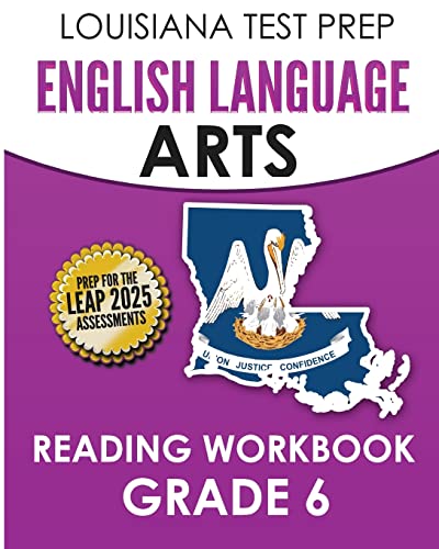 LOUISIANA TEST PREP English Language Arts Reading Workbook Grade 6