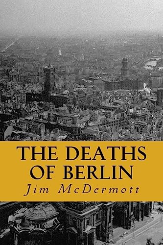 The Deaths of Berlin