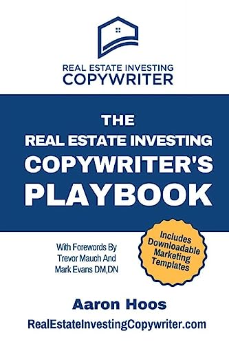 The Real Estate Investing Copywriter's Playbook