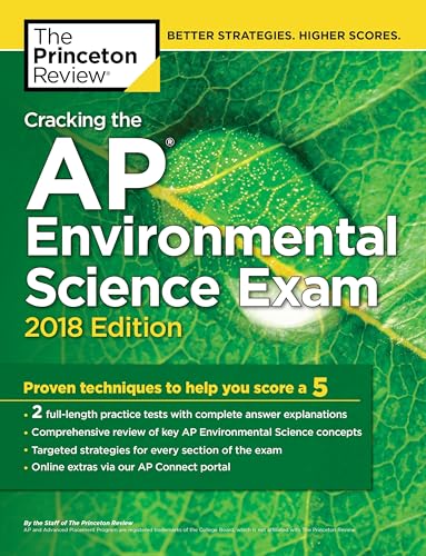 Cracking the AP Environmental Science Exam, 2018 Edition
