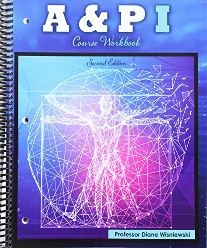 A AND P I: Course Workbook