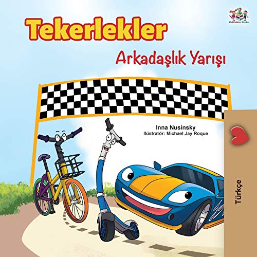 The The Wheels -The Friendship Race (Turkish Edition)