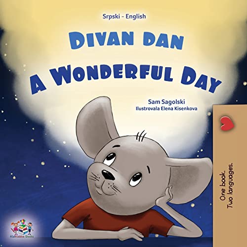 A A Wonderful Day (Serbian English Bilingual Children's Book - Latin Alphabet)