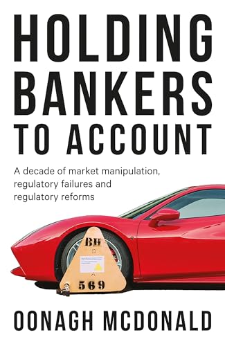 Holding Bankers to Account