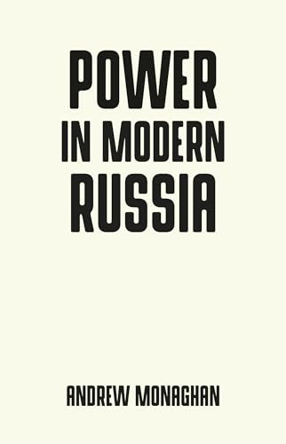 Power in Modern Russia