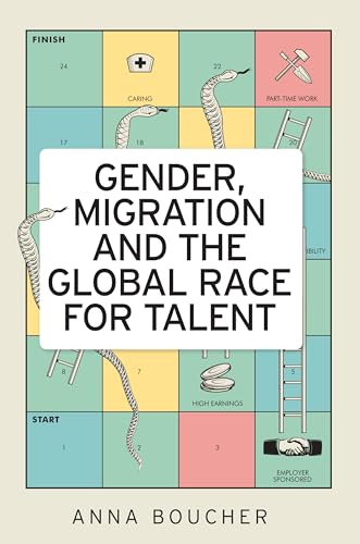 Gender, Migration and the Global Race for Talent
