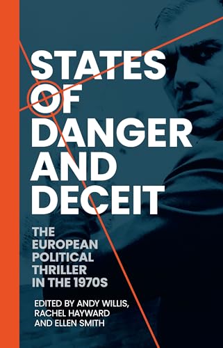 States of Danger and Deceit