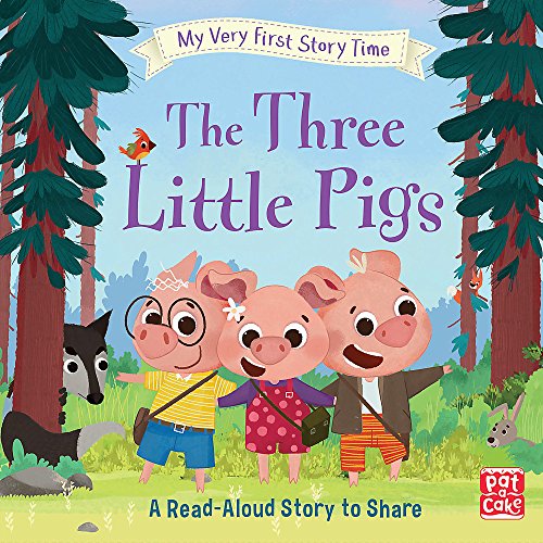 My Very First Story Time: The Three Little Pigs