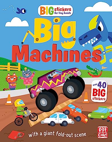 Big Stickers for Tiny Hands: Big Machines