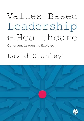 Values-Based Leadership in Healthcare