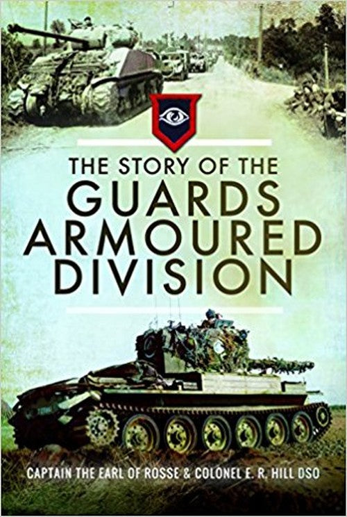 Story of the Guards Armoured Division