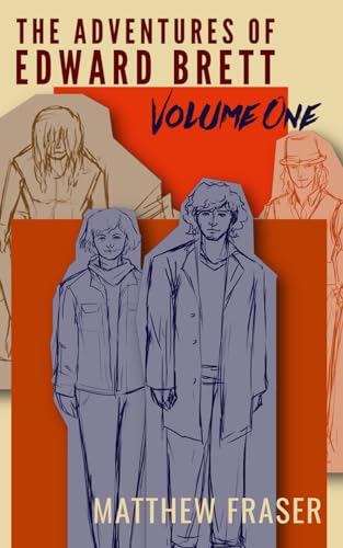 The Adventures of Edward Brett: Volume One