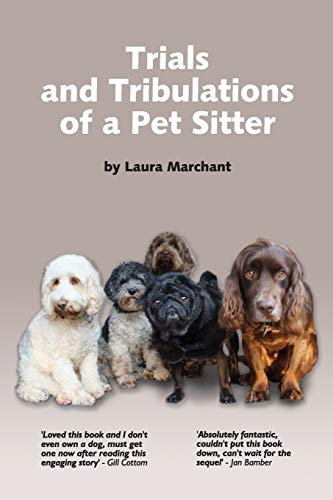 Trials and Tribulations of a Petsitter