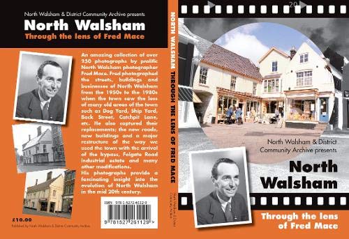 North Walsham through the lens of Fred Mace