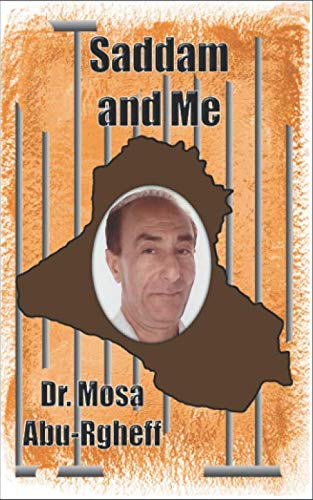 Saddam and Me