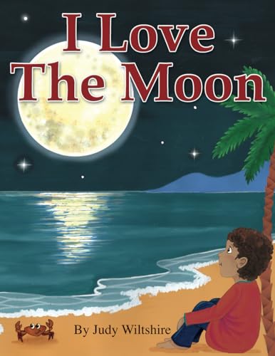I Love The Moon