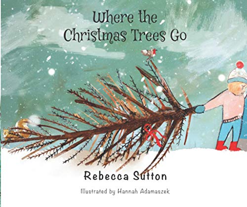 Where the Christmas Trees Go