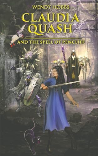 Claudia Quash and the Spell of Pencliff