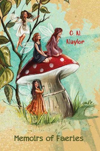 Memoirs of Faeries