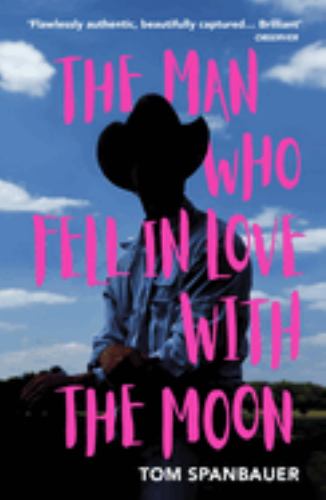 The Man Who Fell In Love With The Moon