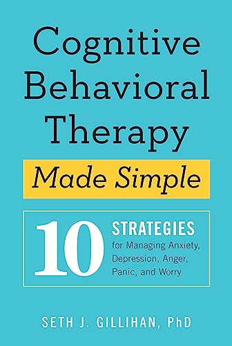 Cognitive Behavioural Therapy Made Simple