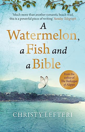 A Watermelon, a Fish and a Bible