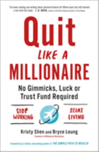 Quit Like a Millionaire