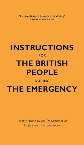 Instructions for the British People During The Emergency