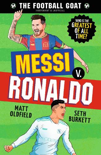 The Football GOAT: Messi v. Ronaldo