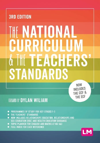 The National Curriculum and the Teachers Standards
