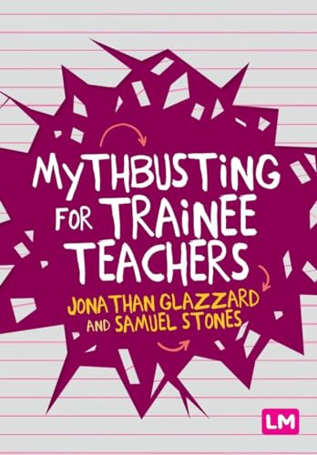 Mythbusting for Trainee Teachers