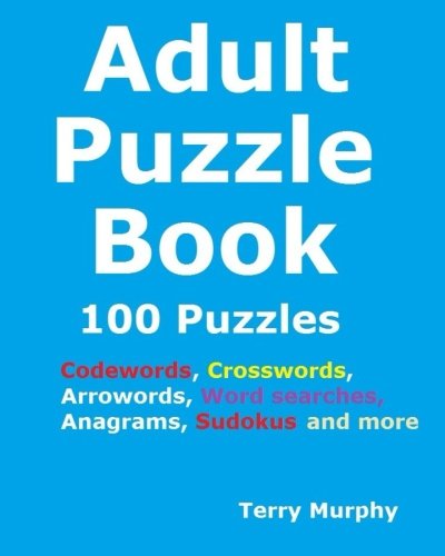 Adult Puzzle Book: 100 Puzzles