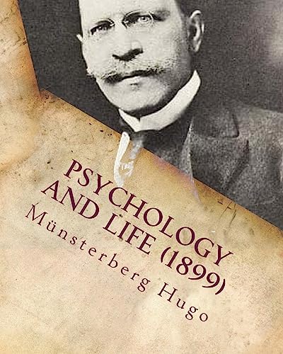 Psychology and life (c1899)