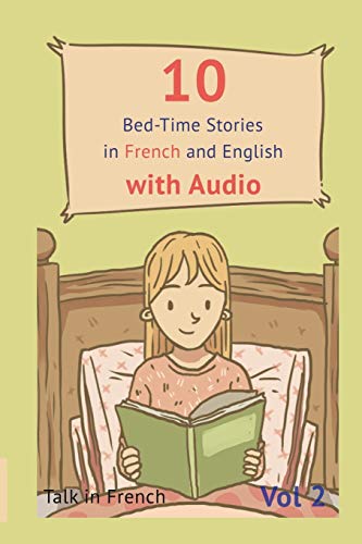 10 Bed-Time Stories in French and English with audio.