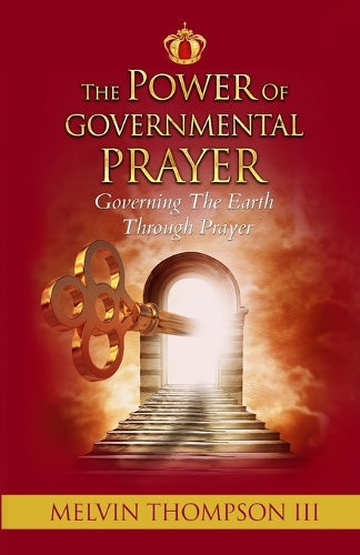 The Power Of Governmental Prayer