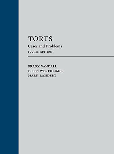 Torts: Cases and Problems